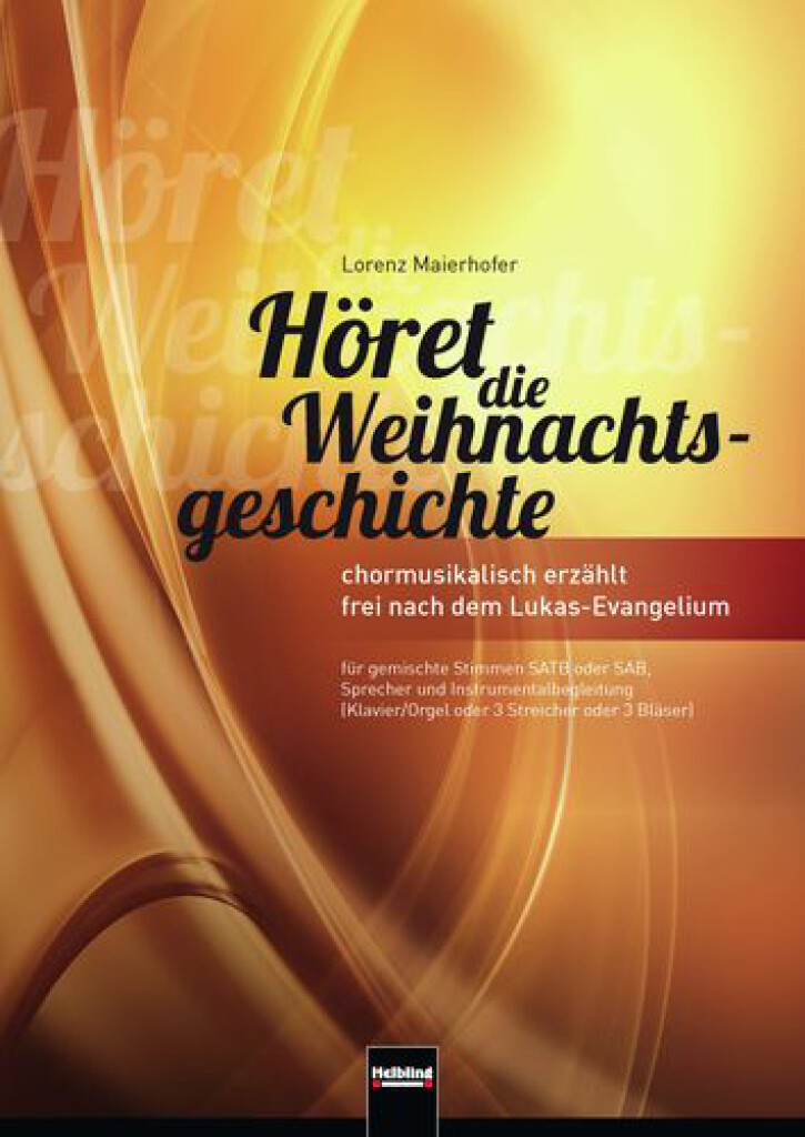 Höret Die Weihnachtsgeschichte